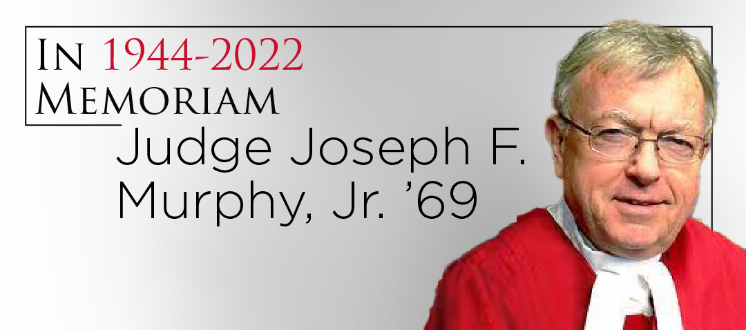 Remembering Judge Joseph F. Murphy, Jr.