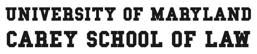 University of Maryland Carey School of Law in collegiate font